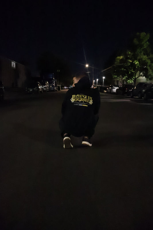 Believe in Yourself Hoodie